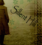   Silent Hill